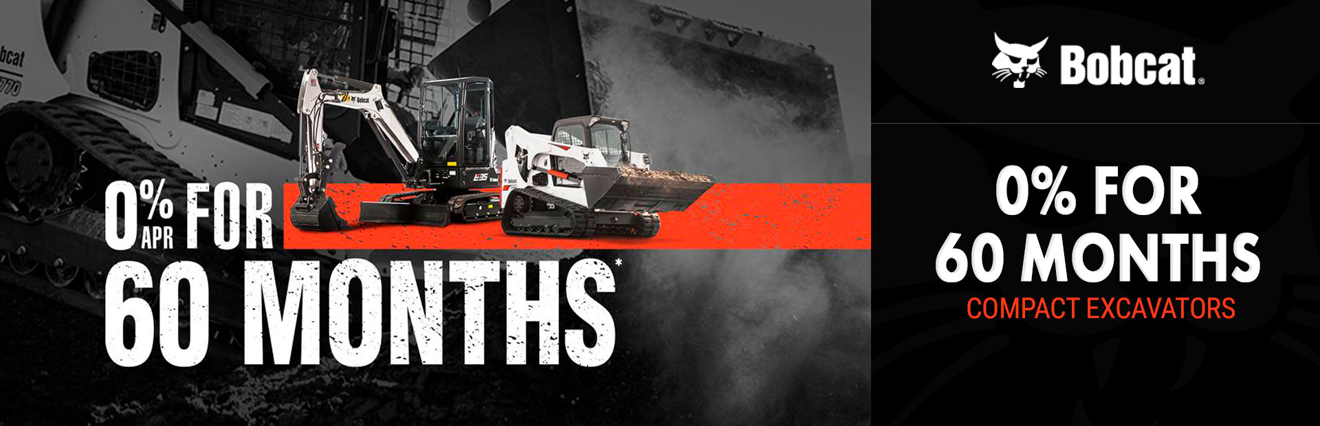 Bobcat: 0% for 60 Months for Compact Excavators